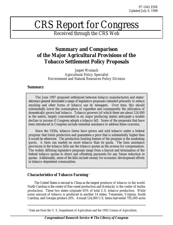Summary and Comparison of the Major Agricultural Provisions of the Tobacco  Settlement Policy Proposals