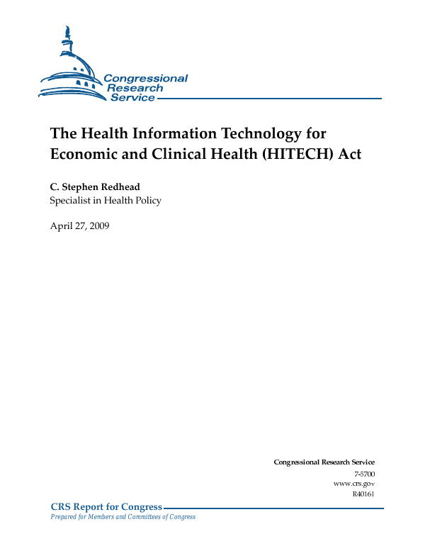 The Health Information Technology For Economic And Clinical Health HITECH Act EveryCRSReport
