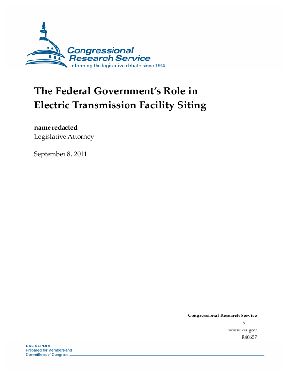 The Federal Government’s Role in Electric Transmission Facility Siting