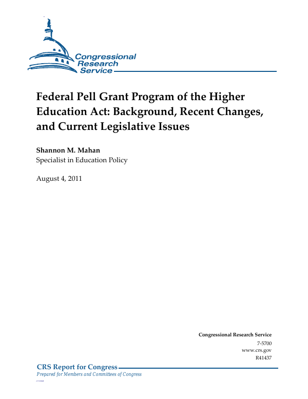 Federal Pell Grant Program of the Higher Education Act: Background ...