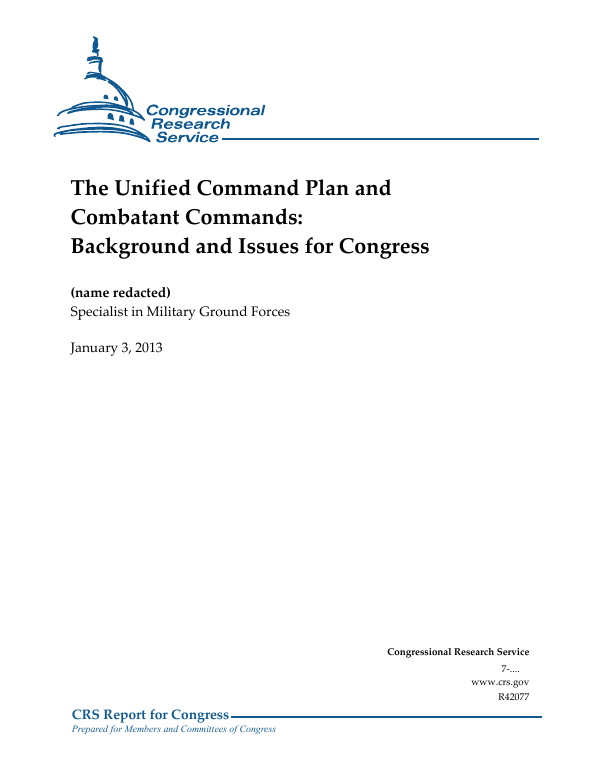 The Unified Command Plan and Combatant Commands: Background and