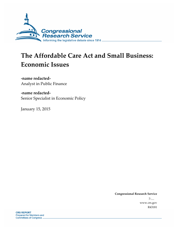 The Affordable Care Act and Small Business: Economic Issues ...