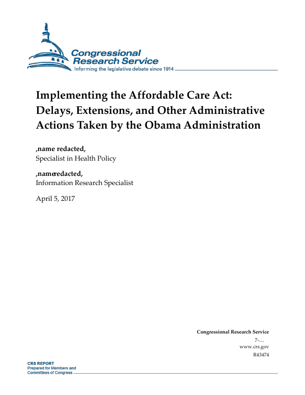 Implementing the Affordable Care Act: Delays, Extensions, and Other ...