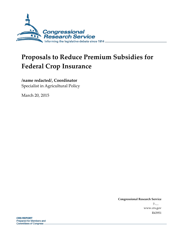 Proposals to Reduce Premium Subsidies for Federal Crop