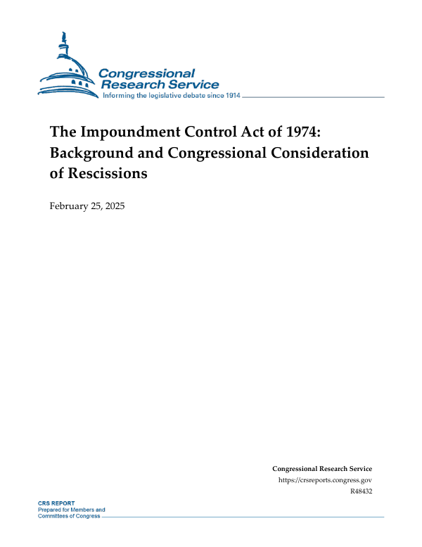 The Impoundment Control Act of 1974: Background and Congressional ...