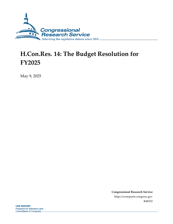 H.Con.Res. 14: The Budget Resolution for FY2025 - EveryCRSReport.com
