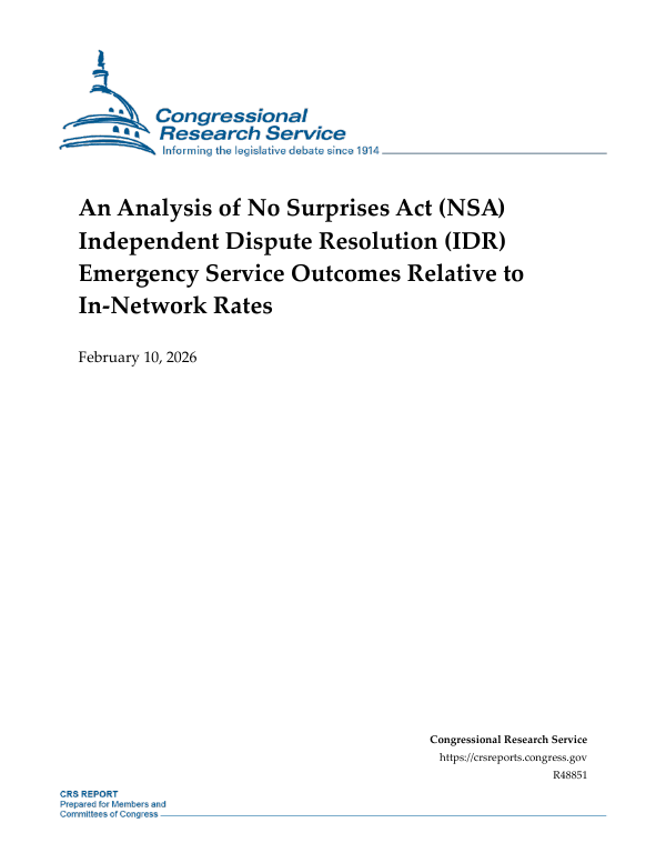 An Analysis of No Surprises Act (NSA) Independent Dispute Resolution (IDR) Emergency Service Outcomes Relative to InNetwork Rates