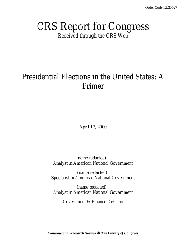 Presidential Elections In The United States A Primer Everycrsreport 