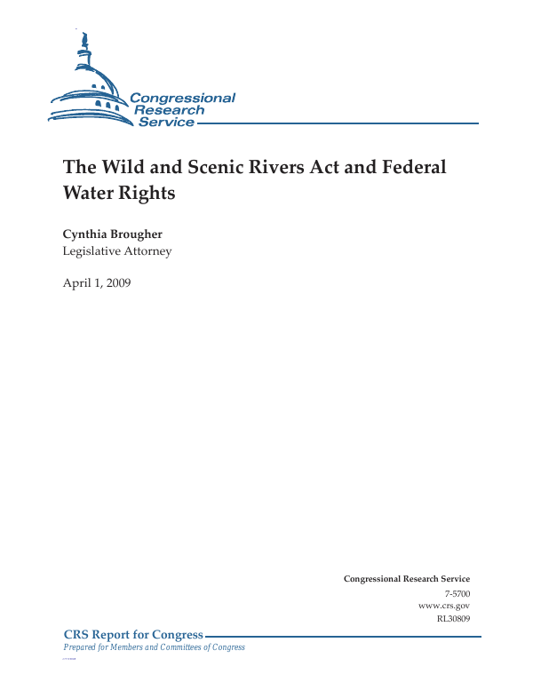 The Wild and Scenic Rivers Act and Federal Water Rights ...