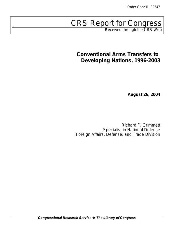 Conventional Arms Transfers to Developing Nations, 1996-2003 ...