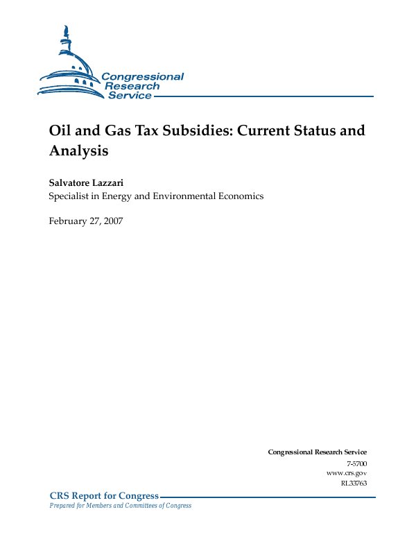 Oil and Gas Tax Subsidies Current Status and Analysis