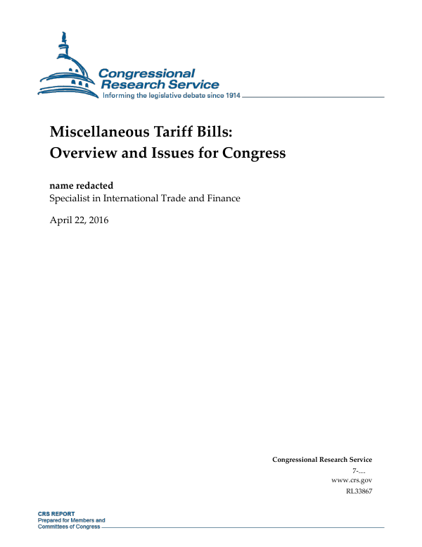 Miscellaneous Tariff Bills Overview and Issues for Congress