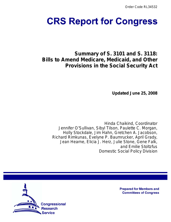 Summary of S. 3101 and S. 3118 Bills to Amend Medicare, Medicaid, and