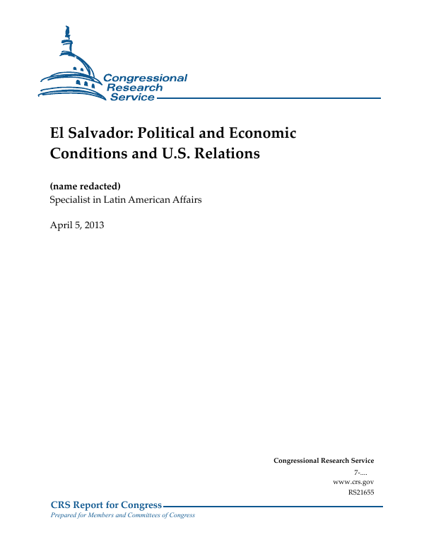 El Salvador Political And Economic Conditions And U S Relations Everycrsreport Com
