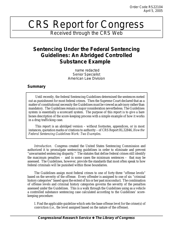 Sentencing Under The Federal Sentencing Guidelines An Abridged Controlled Substance Example