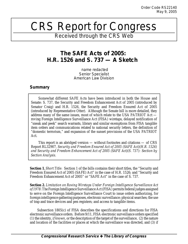 The SAFE Acts of 2005 H.R. 1526 and S. 737 A Sketch